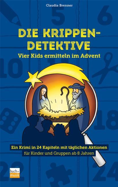 Cover: 9783866873285 | Die Krippen-Detektive | Claudia Brenner | Taschenbuch | 128 S. | 2022
