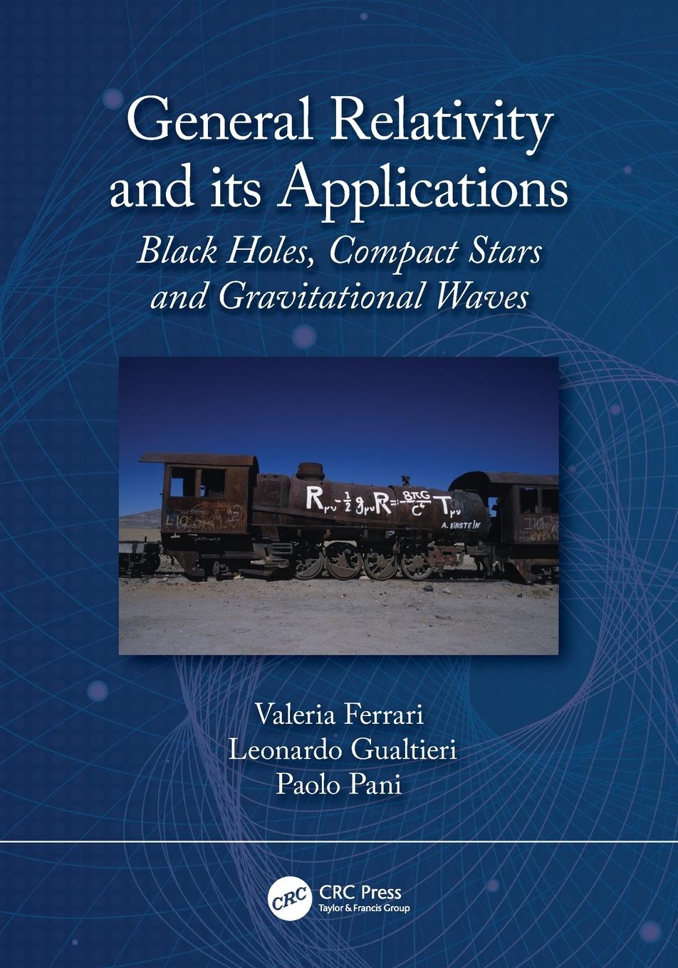 Cover: 9780367625320 | General Relativity and its Applications | Valeria Ferrari (u. a.)