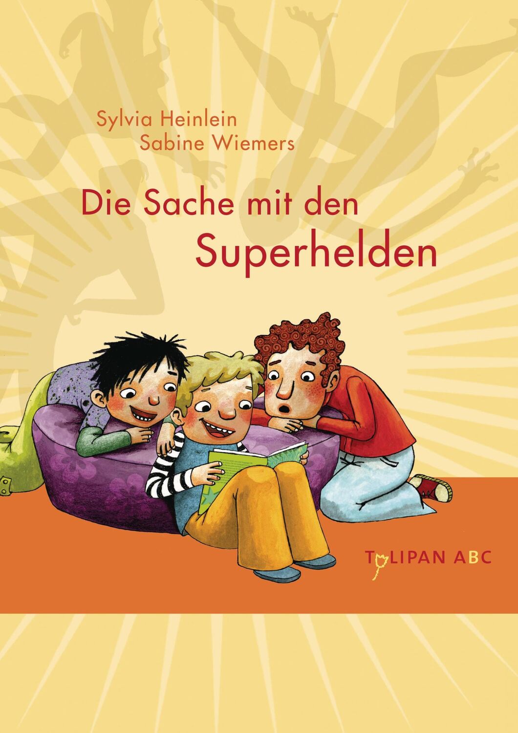 Cover: 9783939944379 | Die Sache mit den Superhelden | Sylvia Heinlein | Buch | 48 S. | 2009