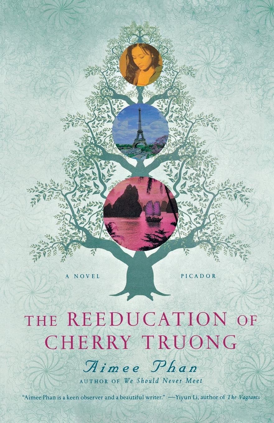Cover: 9781250024022 | The Reeducation of Cherry Truong | Aimee Phan | Taschenbuch | Englisch