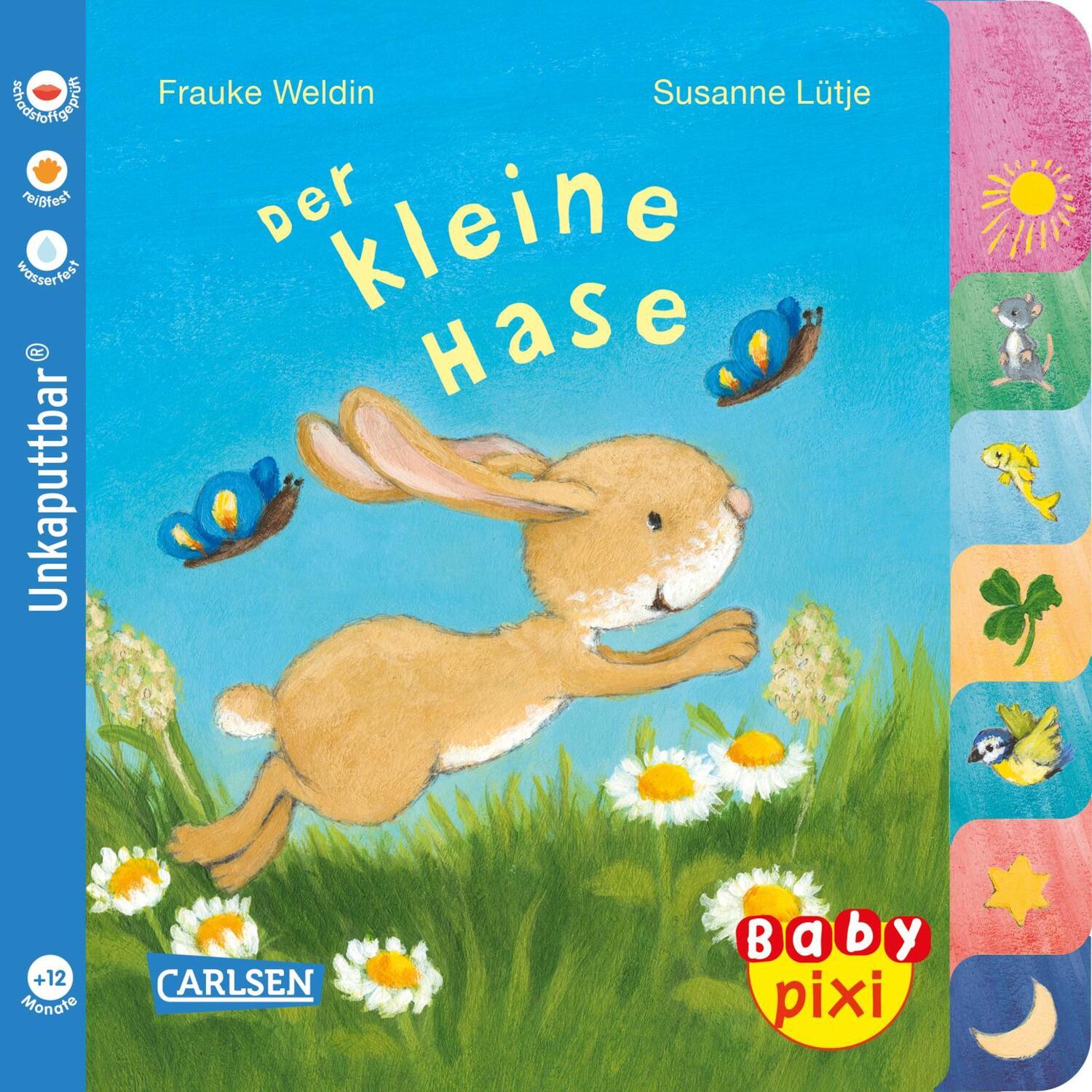 Cover: 9783551051998 | Baby Pixi (unkaputtbar) 97: Der kleine Hase | Susanne Lütje | Buch