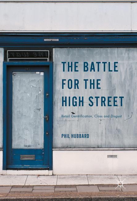 Cover: 9781349705528 | The Battle for the High Street | Phil Hubbard | Taschenbuch | Englisch