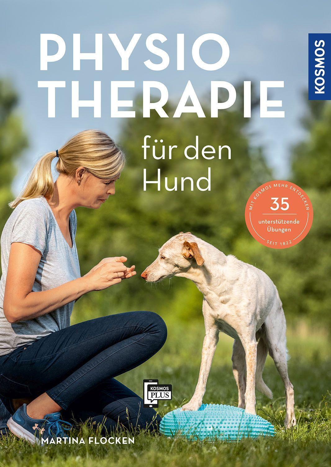 Cover: 9783440174258 | Physiotherapie für den Hund | Martina Flocken | Buch | Deutsch | 2022