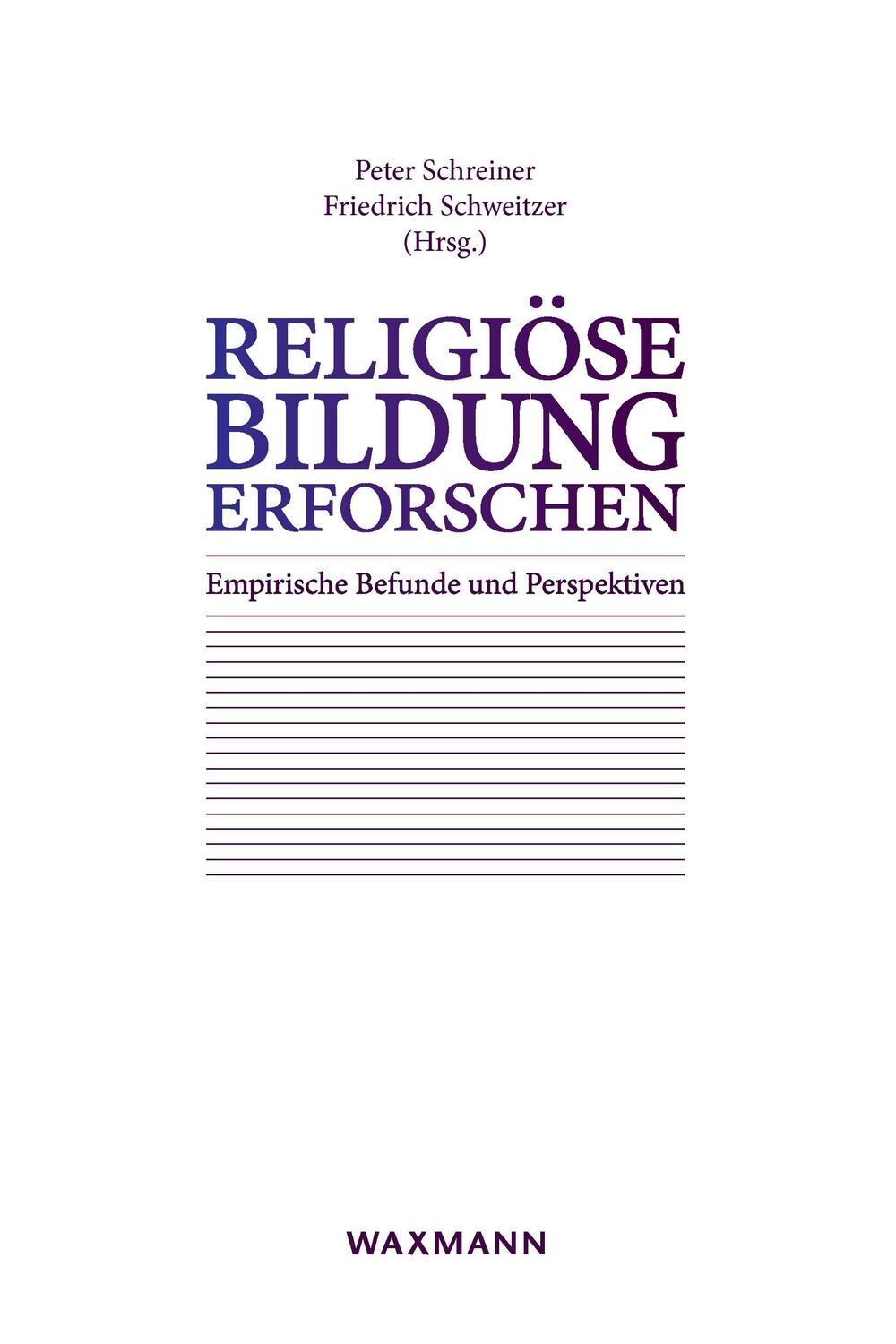 Cover: 9783830931614 | Religiöse Bildung erforschen | Empirische Befunde und Perspektiven