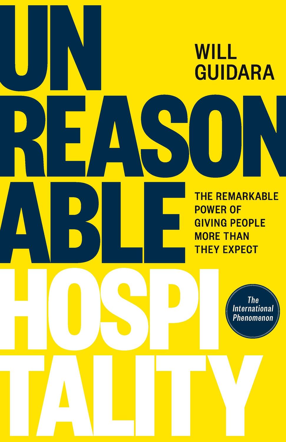 Cover: 9781529146813 | Unreasonable Hospitality | Will Guidara | Buch | Englisch | 2024