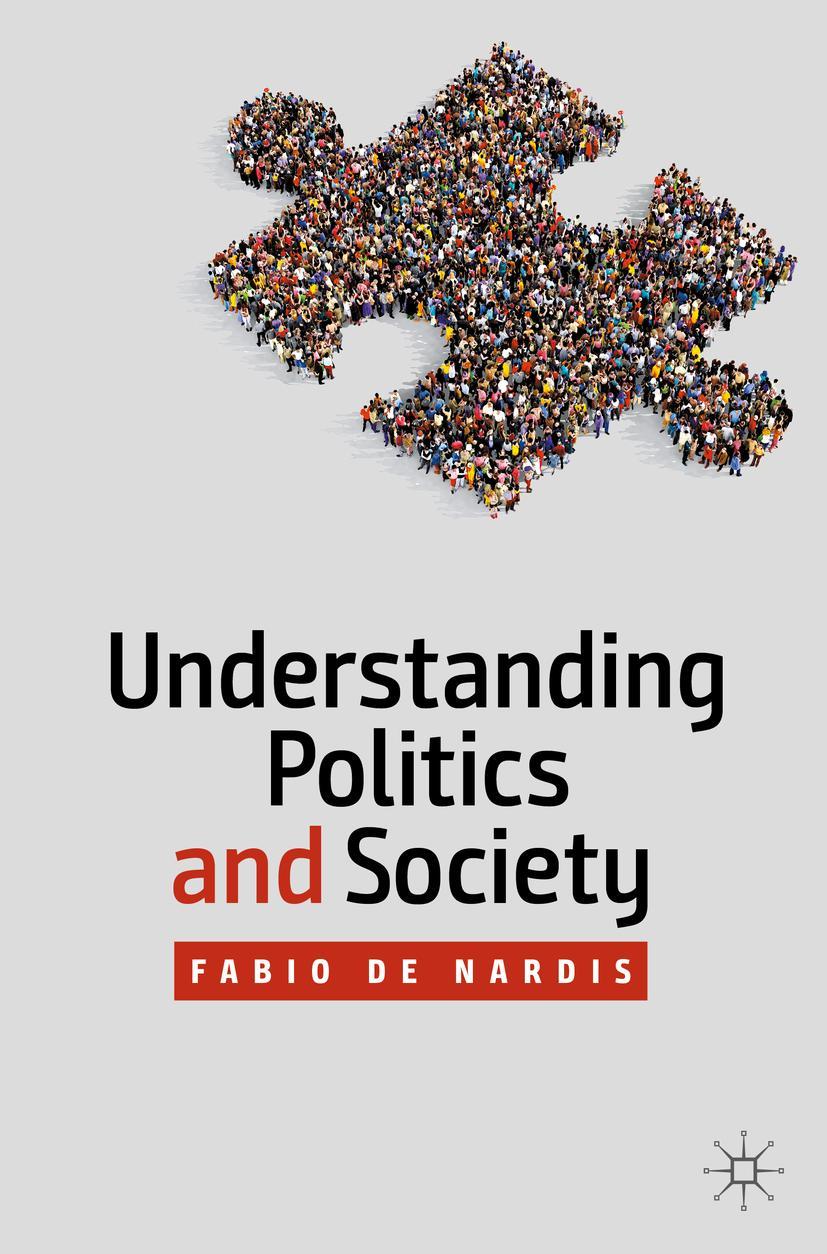 Cover: 9783030377595 | Understanding Politics and Society | Fabio De Nardis | Taschenbuch