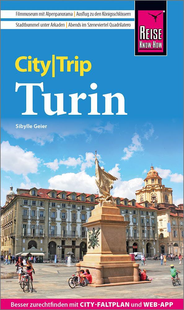 Cover: 9783831736829 | Reise Know-How CityTrip Turin | Sibylle Geier | Taschenbuch | 144 S.