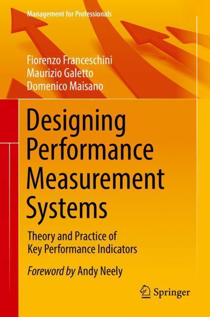 Cover: 9783030011918 | Designing Performance Measurement Systems | Franceschini (u. a.) | XI