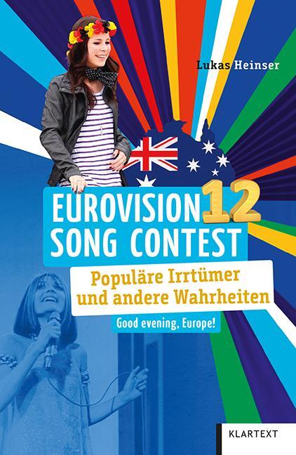 Cover: 9783837524017 | European Song Contest | Populäre Irrtümer und andere Wahrheiten | Buch