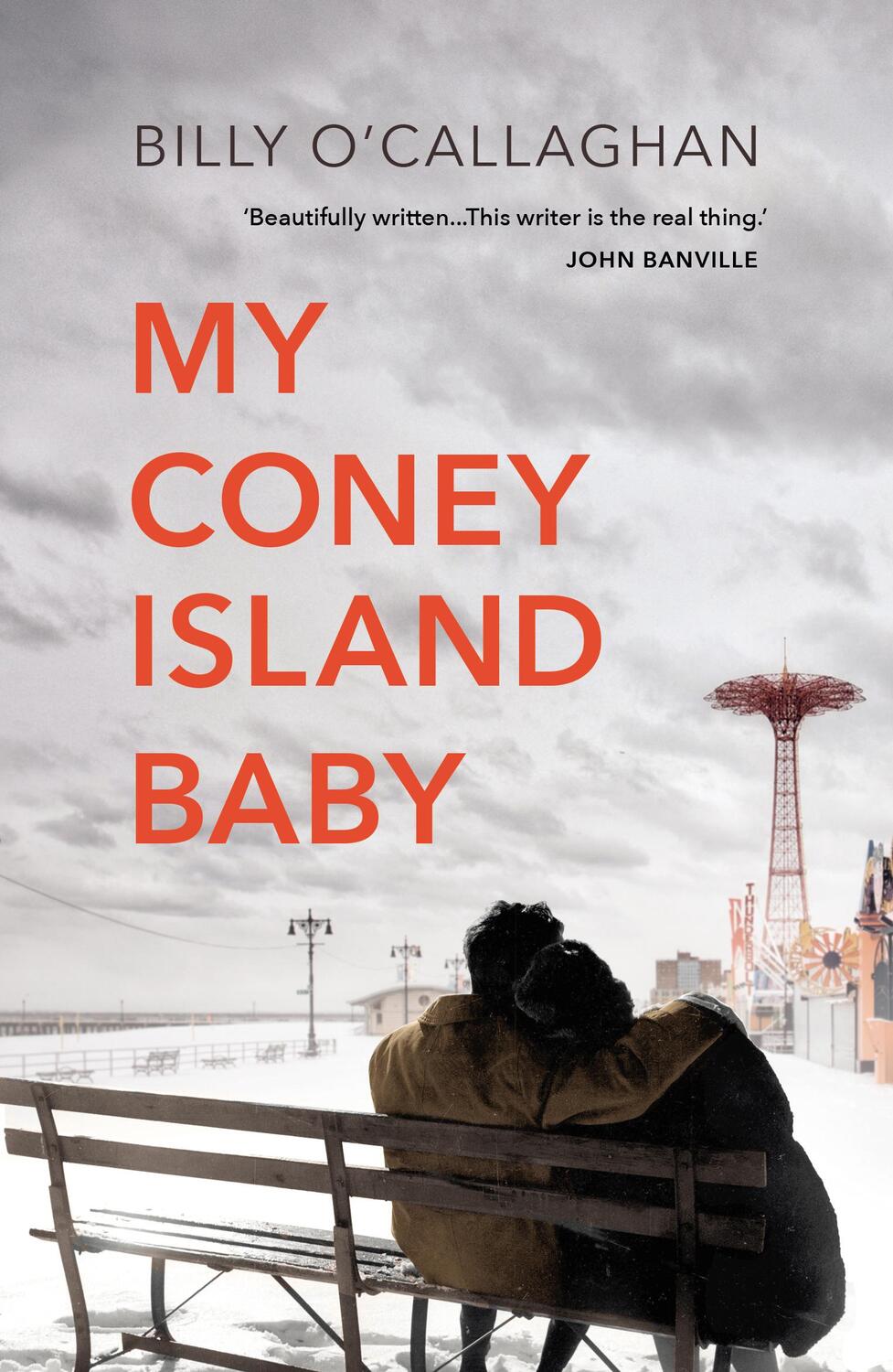 Cover: 9781784708764 | My Coney Island Baby | Billy O'Callaghan | Taschenbuch | Englisch