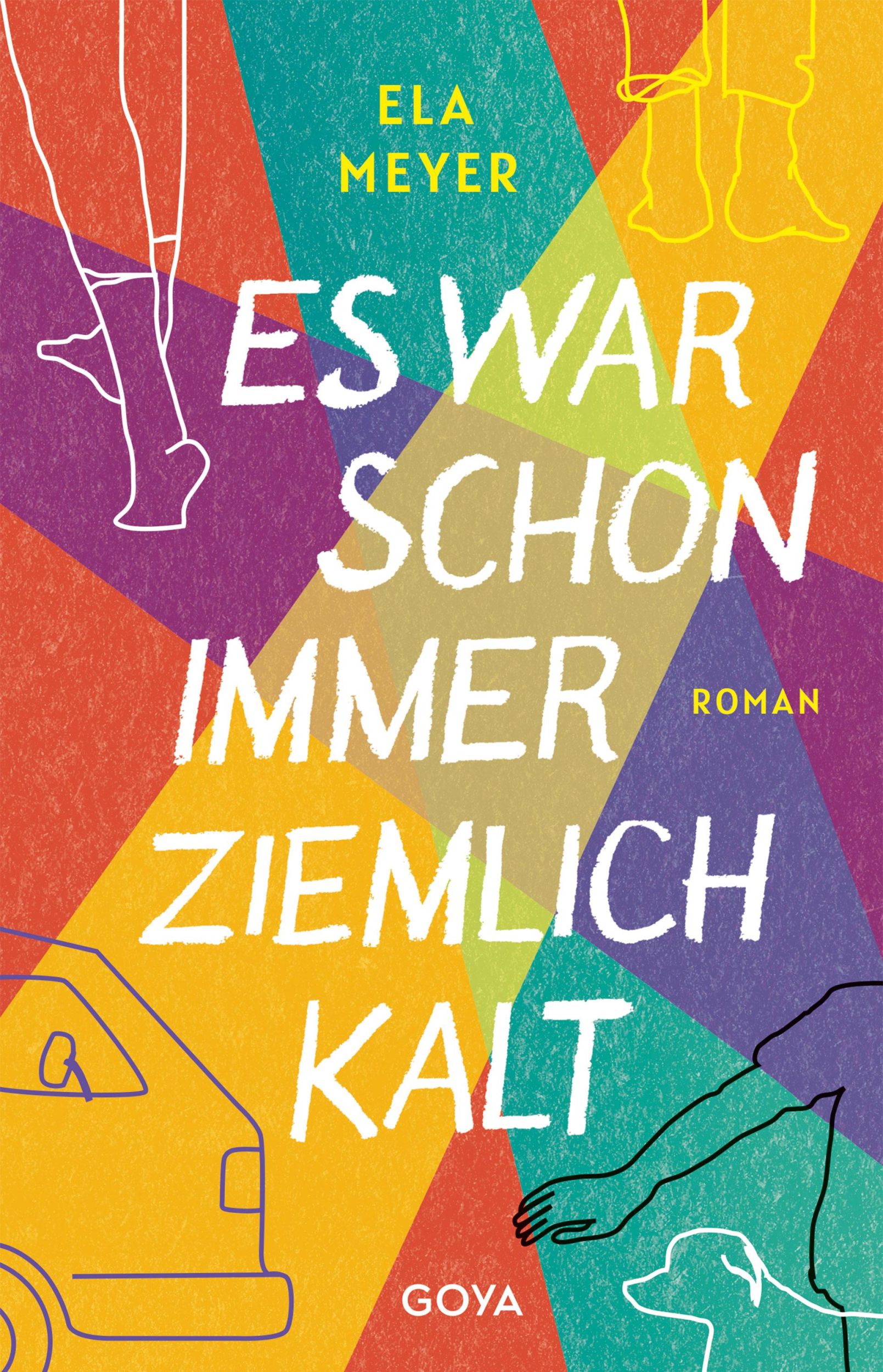 Cover: 9783833744563 | Es war schon immer ziemlich kalt | Ela Meyer | Taschenbuch | 256 S.