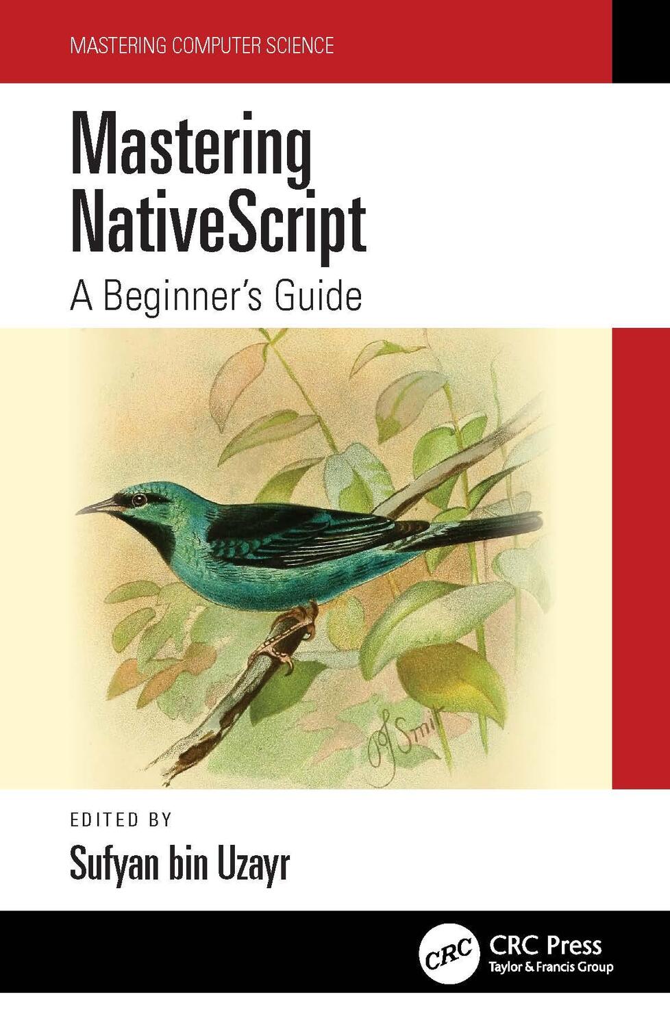 Cover: 9781032289731 | Mastering NativeScript | A Beginner's Guide | Sufyan bin Uzayr | Buch