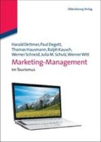 Cover: 9783486701500 | Marketing-Management | im Tourismus | Harald Dettmer (u. a.) | Buch