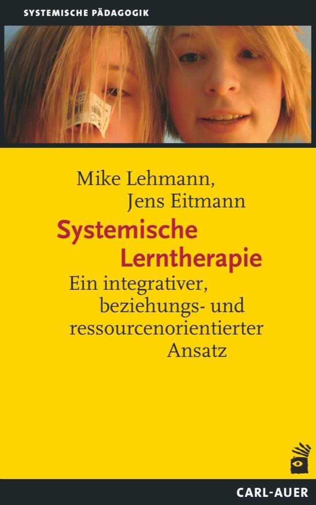 Cover: 9783849704124 | Systemische Lerntherapie | Mike Lehmann (u. a.) | Taschenbuch | 2021