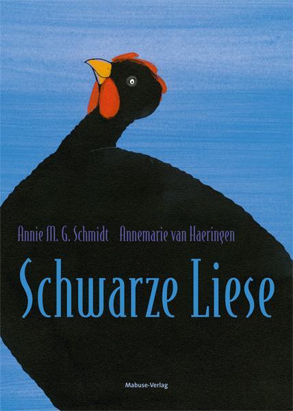 Cover: 9783863216573 | Schwarze Liese | Annie M. G. Schmidt | Buch | 26 S. | Deutsch | 2024