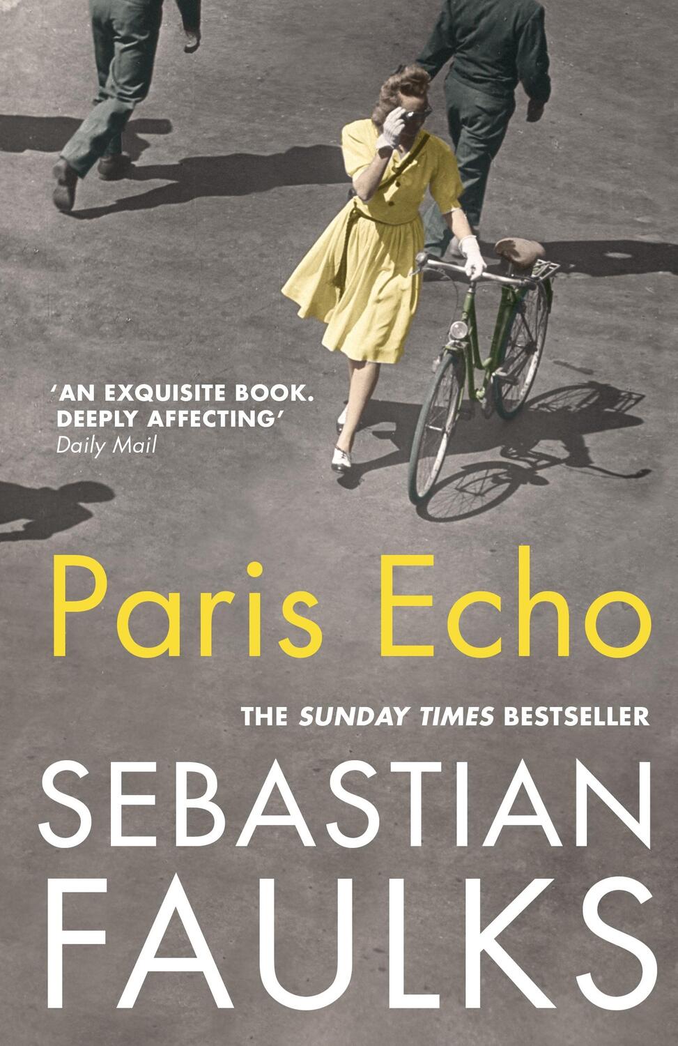 Cover: 9781784704087 | Paris Echo | Sebastian Faulks | Taschenbuch | 310 S. | Englisch | 2019