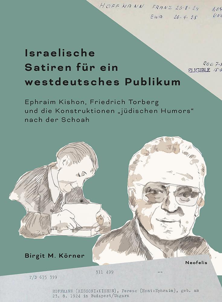 Cover: 9783958084278 | Israelische Satiren für ein westdeutsches Publikum | Birgit M. Körner