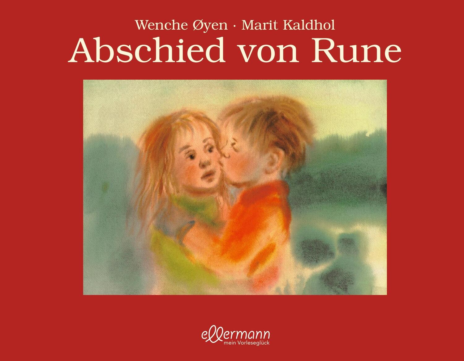 Cover: 9783770701957 | Abschied von Rune | Marit Kaldhol | Buch | 32 S. | Deutsch | 2018