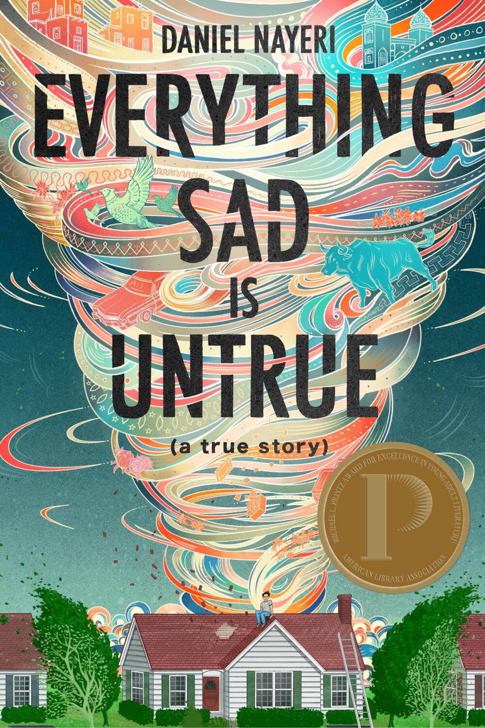 Cover: 9781646140008 | Everything Sad Is Untrue | Daniel Nayeri | Buch | Englisch | 2020