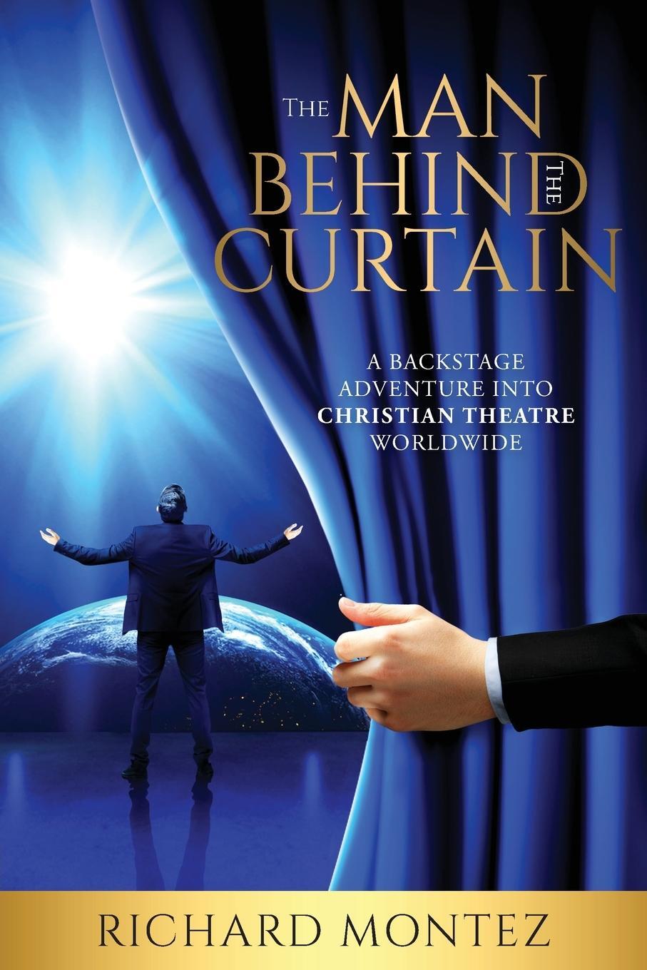 Cover: 9781685569976 | The Man Behind the Curtain | Richard Montez | Taschenbuch | Paperback