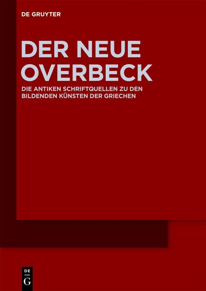 Cover: 9783110182347 | Der Neue Overbeck, 5 Teile | Sascha Kansteiner (u. a.) | Taschenbuch