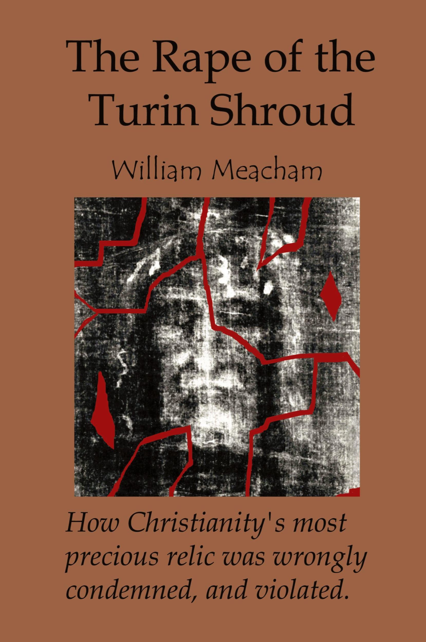 Cover: 9781411657694 | The Rape of the Turin Shroud | William Meacham | Taschenbuch | 2005