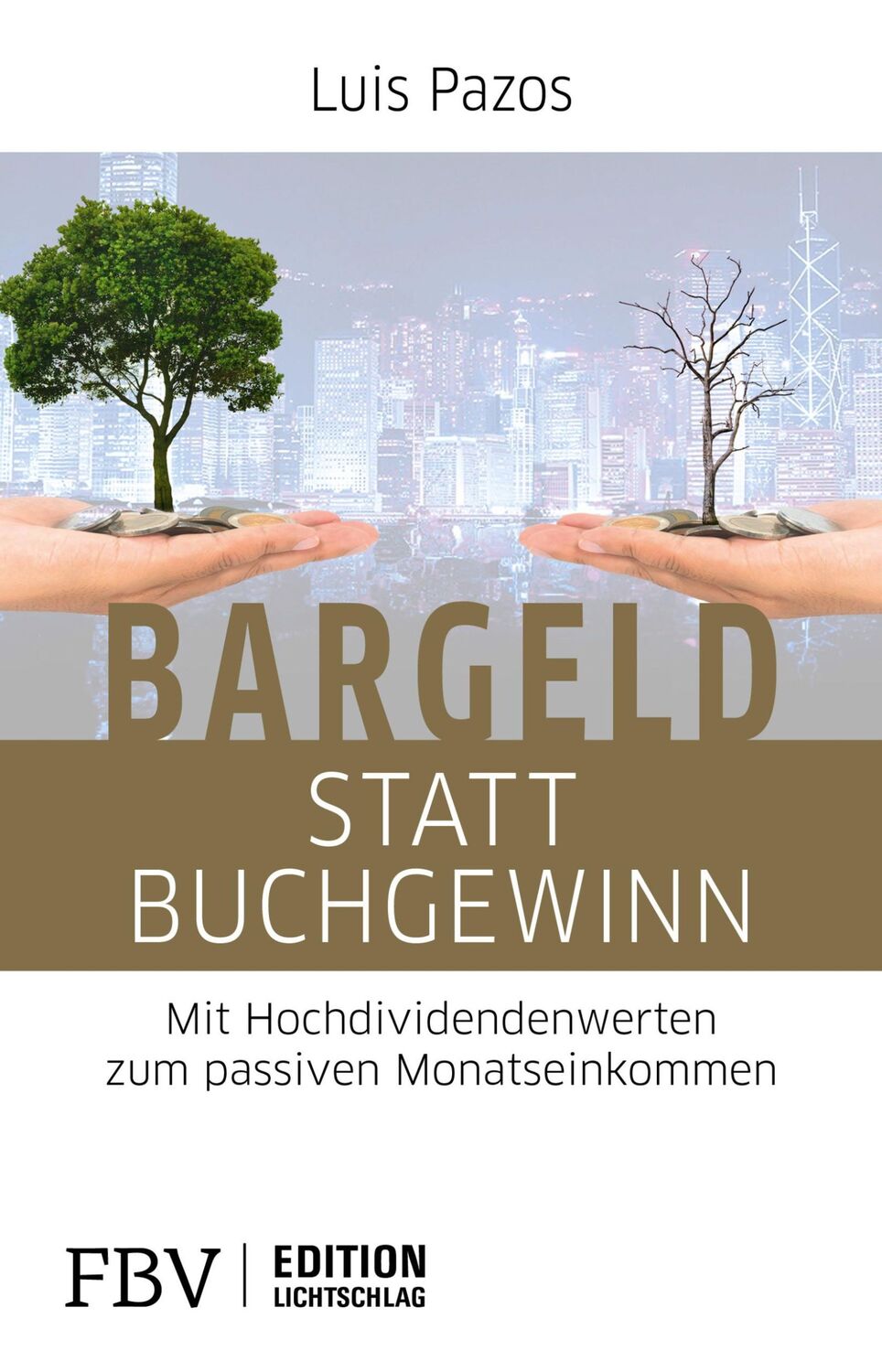 Cover: 9783959720366 | Bargeld statt Buchgewinn | Luis Pazos | Taschenbuch | 304 S. | Deutsch