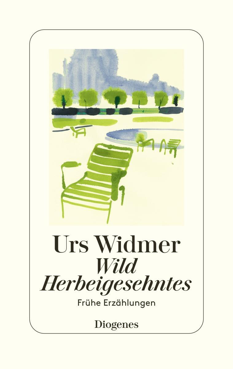 Cover: 9783257073010 | Wild Herbeigesehntes | Frühe Erzählungen | Urs Widmer | Buch | 336 S.