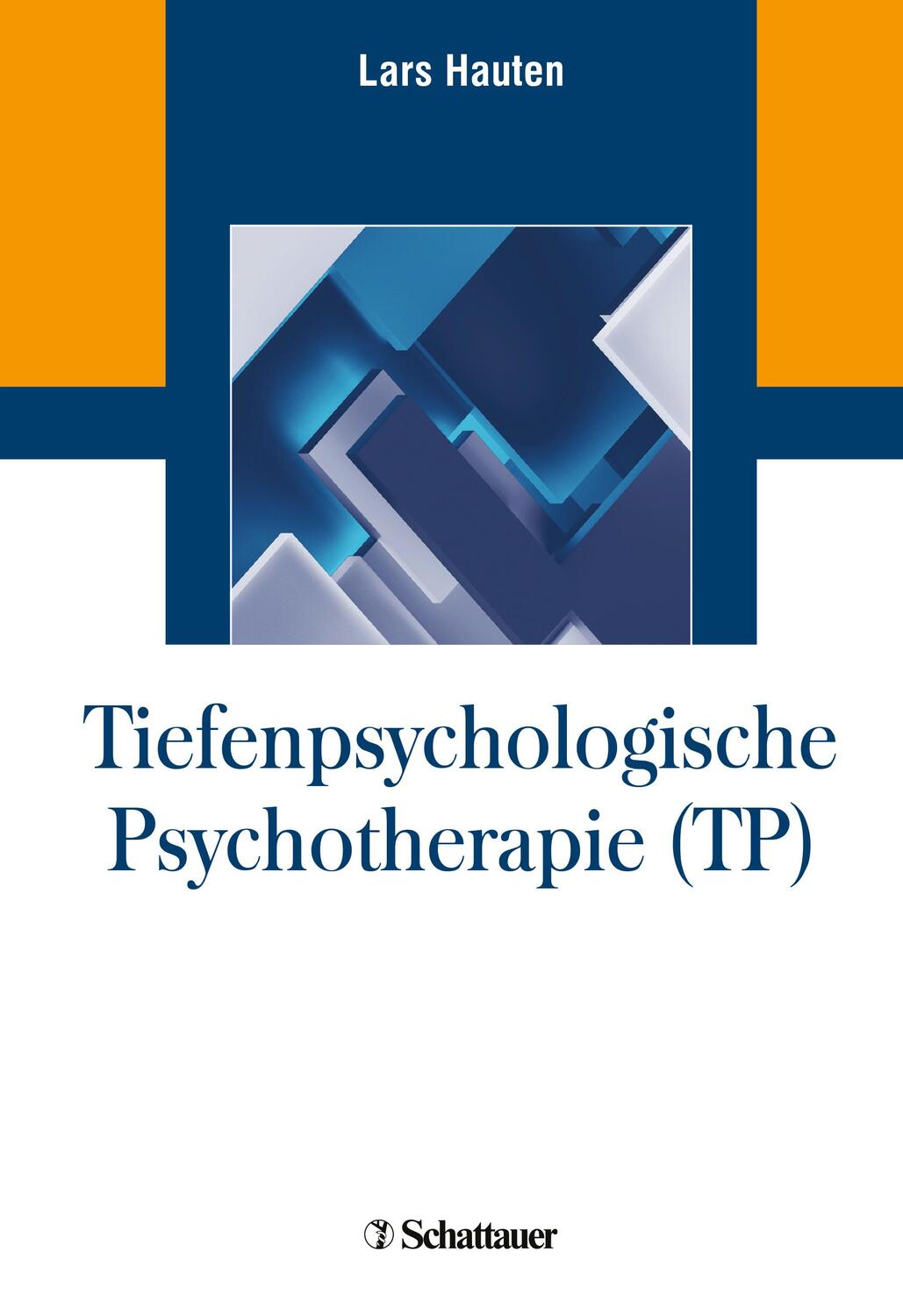 Cover: 9783608400335 | Tiefenpsychologische Psychotherapie (TP) | Lars Hauten | Buch | 2021