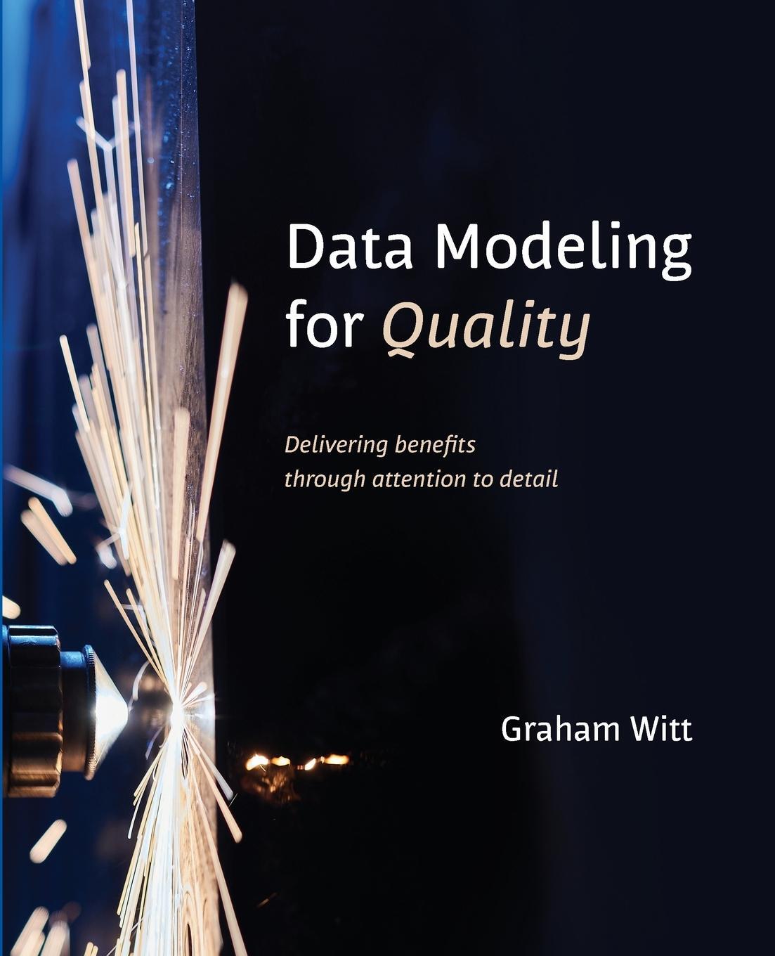 Cover: 9781634629133 | Data Modeling for Quality | Graham Witt | Taschenbuch | Paperback