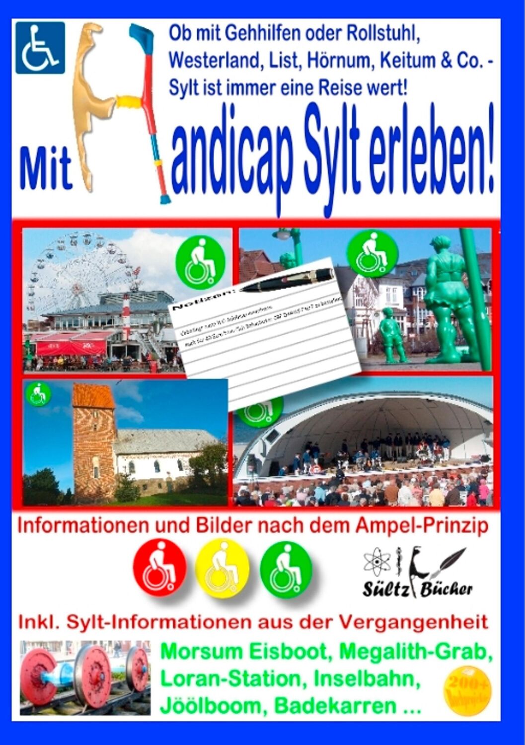 Cover: 9783752823042 | Mit Handicap Sylt erleben! Ob Westerland, List, Hörnum, Keitum &amp;...