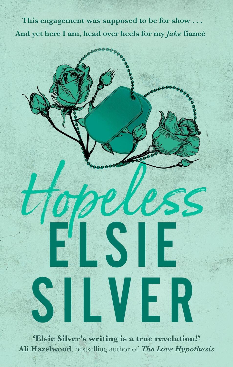 Cover: 9780349437743 | Hopeless | Elsie Silver | Taschenbuch | 400 S. | Englisch | 2023