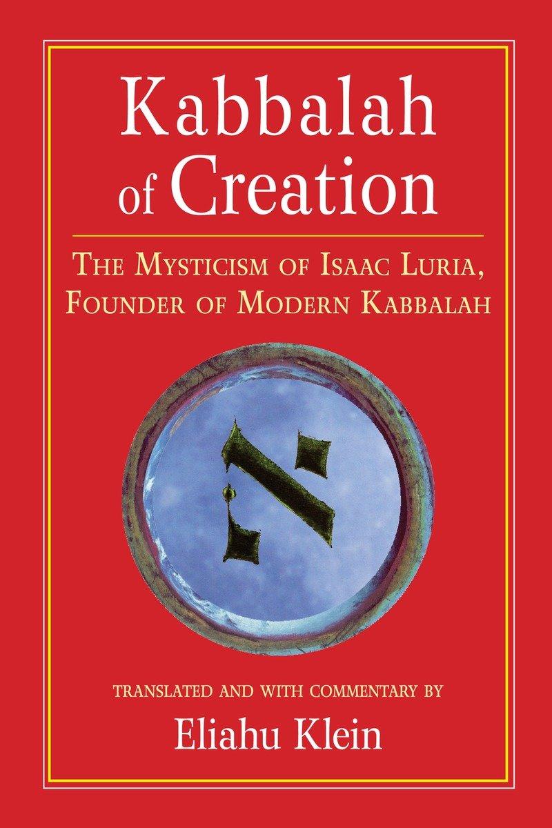 Cover: 9781556435423 | Kabbalah of Creation | Eliahu Klein | Taschenbuch | Englisch | 2005