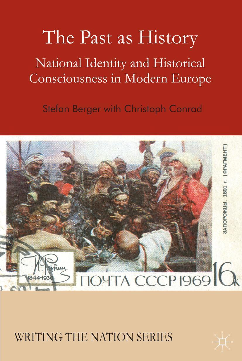 Cover: 9781137414090 | The Past as History | S. Berger (u. a.) | Taschenbuch | xiii | 2014