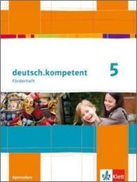 Cover: 9783123161018 | deutsch.kompetent. Förderheft Klasse 5 | Taschenbuch | Deutsch | 2013
