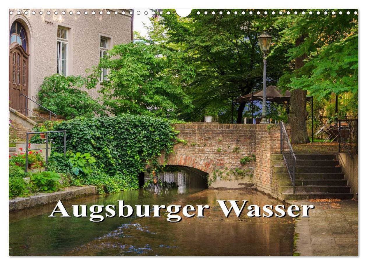 Cover: 9783675767379 | Augsburger Wasser (Wandkalender 2024 DIN A3 quer), CALVENDO...