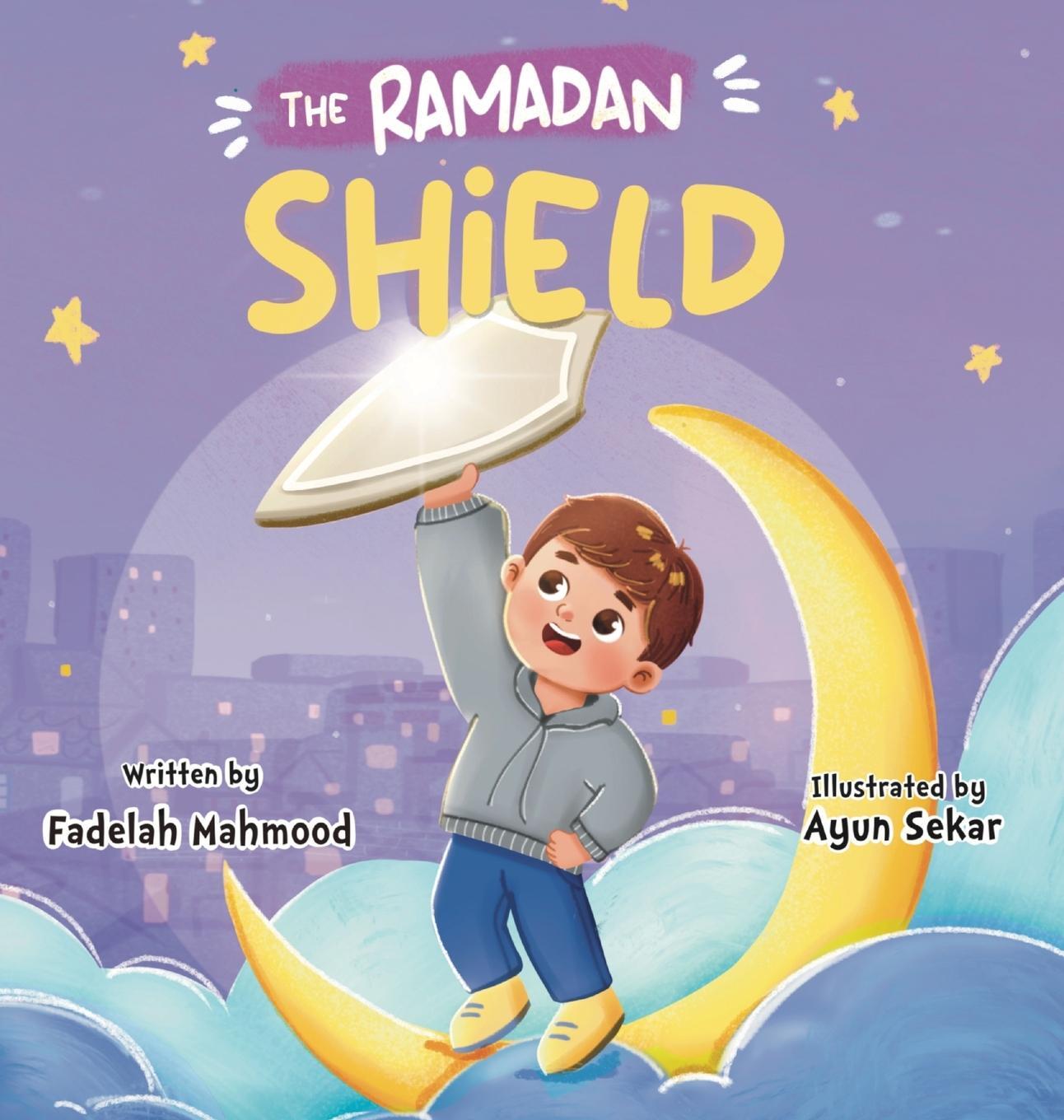 Cover: 9781739600532 | The Ramadan shield | Fadelah Mahmood | Buch | Englisch | 2023