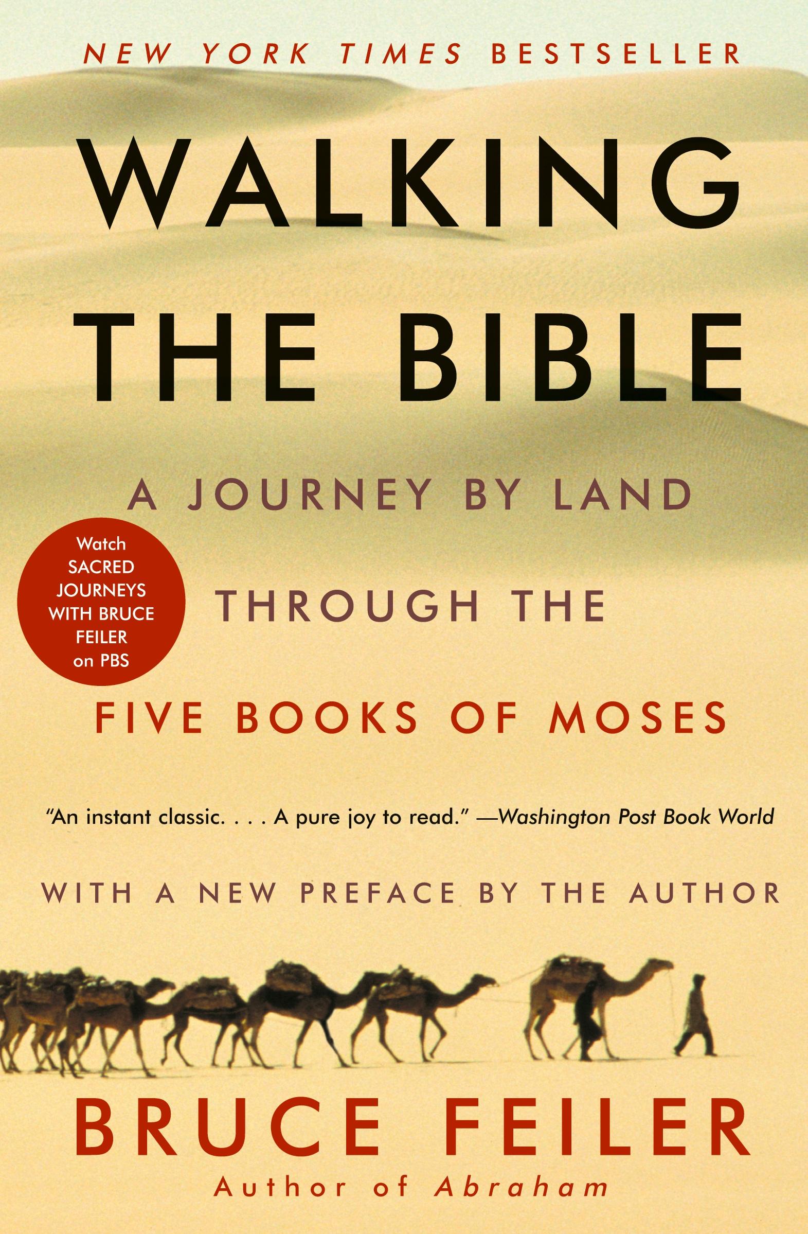 Cover: 9780062336507 | Walking the Bible | A Journey by Land Through the Five Books of Moses