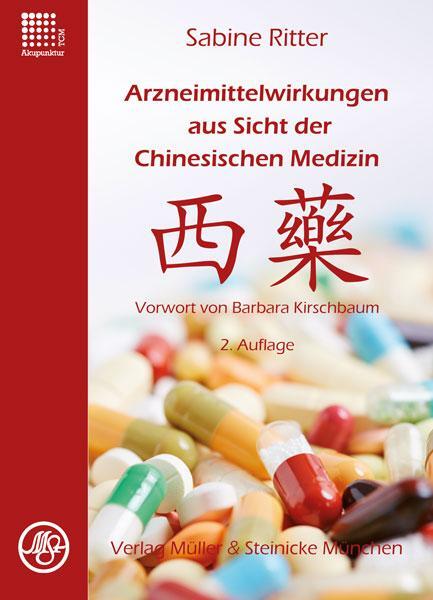Cover: 9783875692358 | Arzneimittelwirkungen aus Sicht der Chinesischen Medizin | Ritter