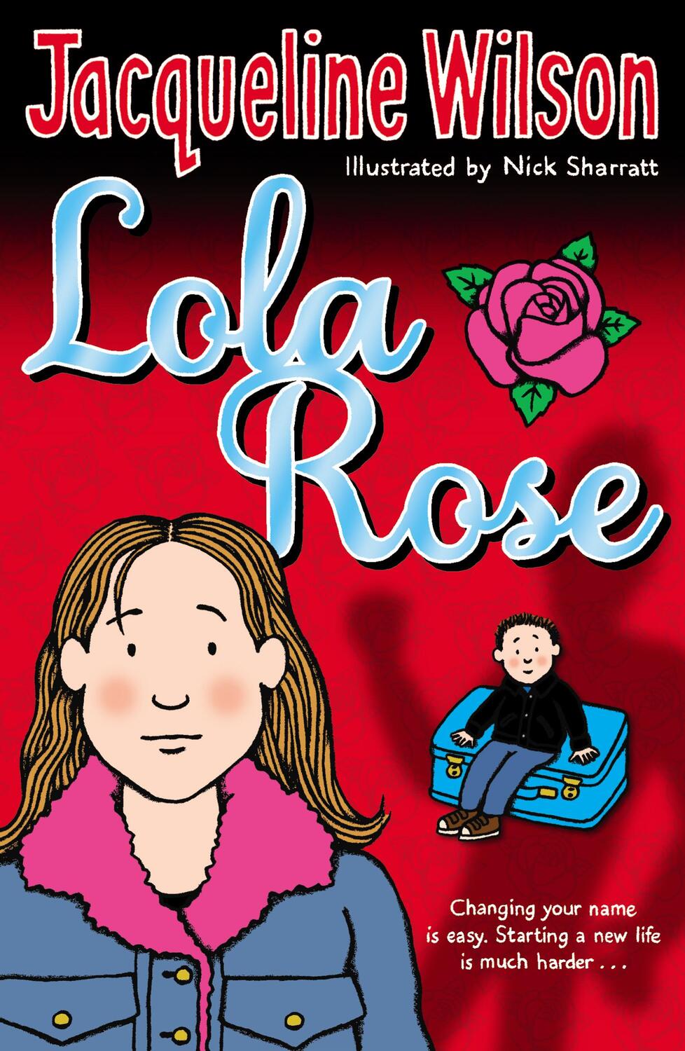 Cover: 9780552556132 | Lola Rose | Jacqueline Wilson | Taschenbuch | Englisch | 2007