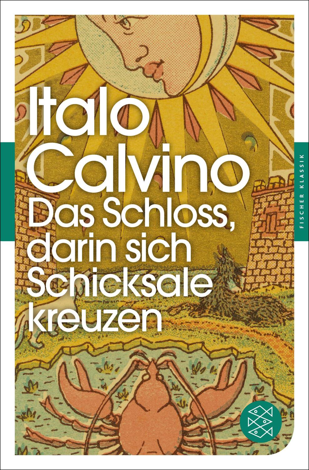 Cover: 9783596905386 | Das Schloss, darin sich Schicksale kreuzen | Erzählung. | Calvino