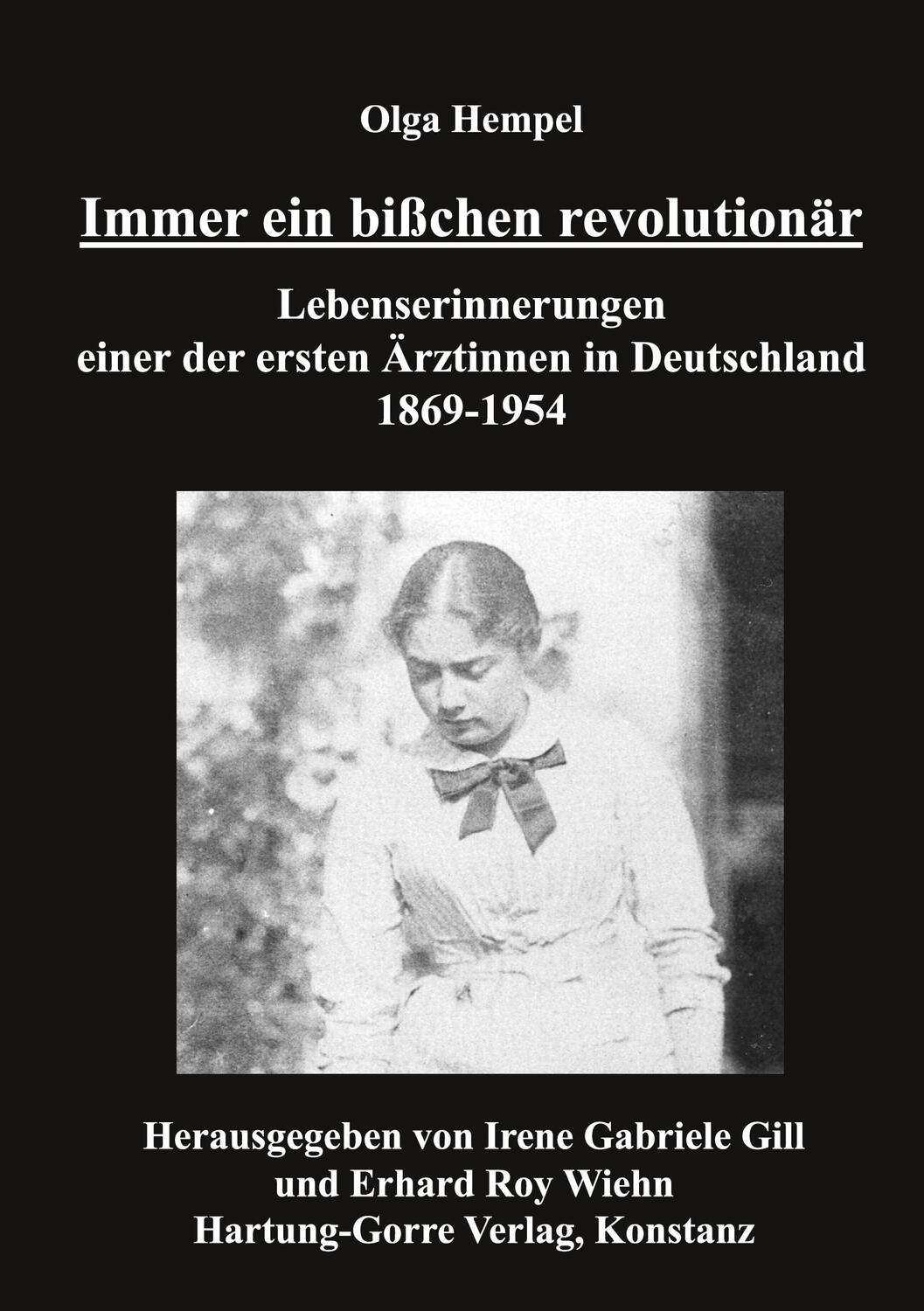 Cover: 9783866280250 | Immer ein bißchen revolutionär | Olga Hempel (u. a.) | Taschenbuch
