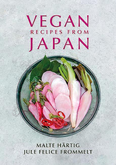 Cover: 9781911667049 | Vegan Recipes from Japan | Malte Hartig (u. a.) | Buch | Englisch
