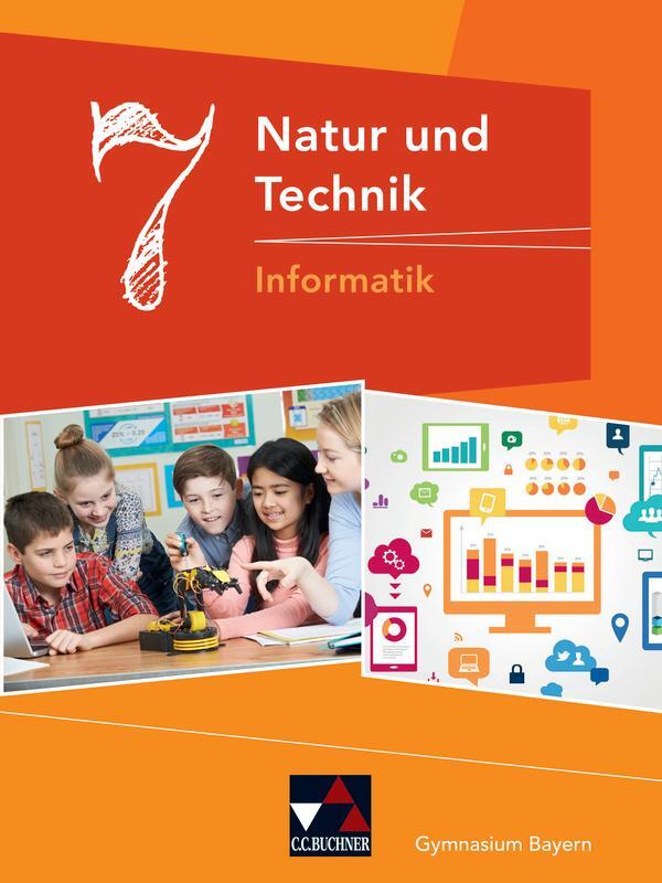 Cover: 9783661660103 | Natur und Technik 7: Informatik Gymnasium Bayern | Bergmann (u. a.)