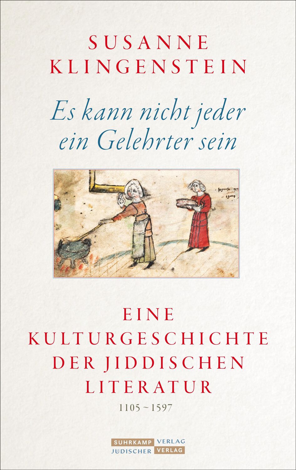 Cover: 9783633543229 | Es kann nicht jeder ein Gelehrter sein | Susanne Klingenstein | Buch