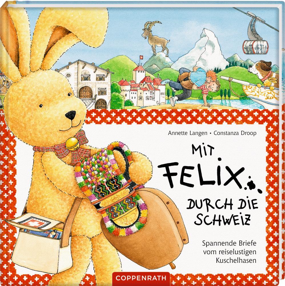 Cover: 9783649666875 | Mit Felix durch die Schweiz | Annette Langen | Buch | 40 S. | Deutsch