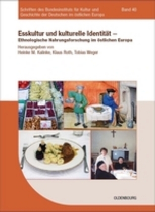 Cover: 9783486592337 | Esskultur und kulturelle Identität | Heinke M. Kalinke (u. a.) | Buch