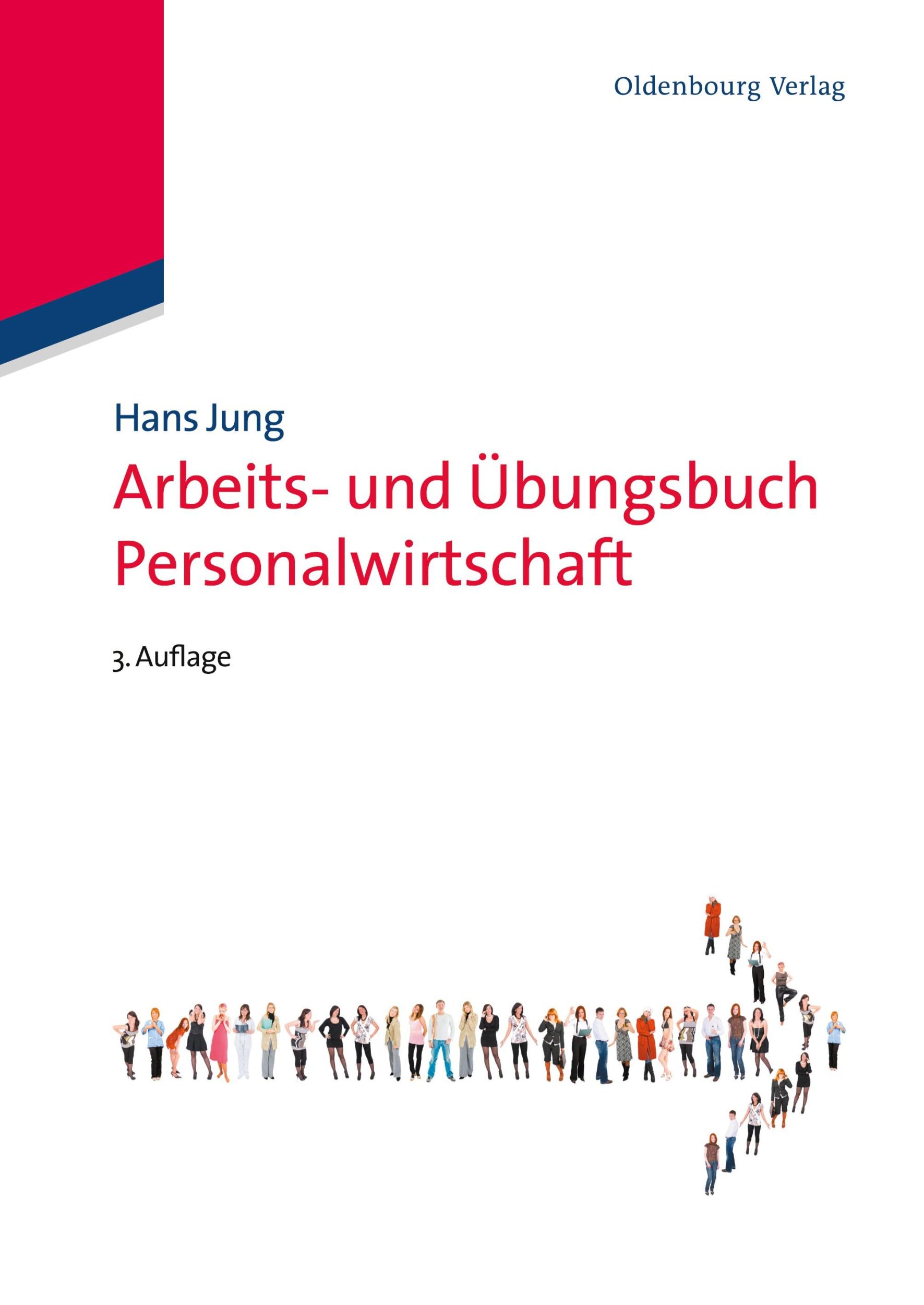 Cover: 9783486597622 | Arbeits- und Übungsbuch Personalwirtschaft | Hans Jung | Taschenbuch