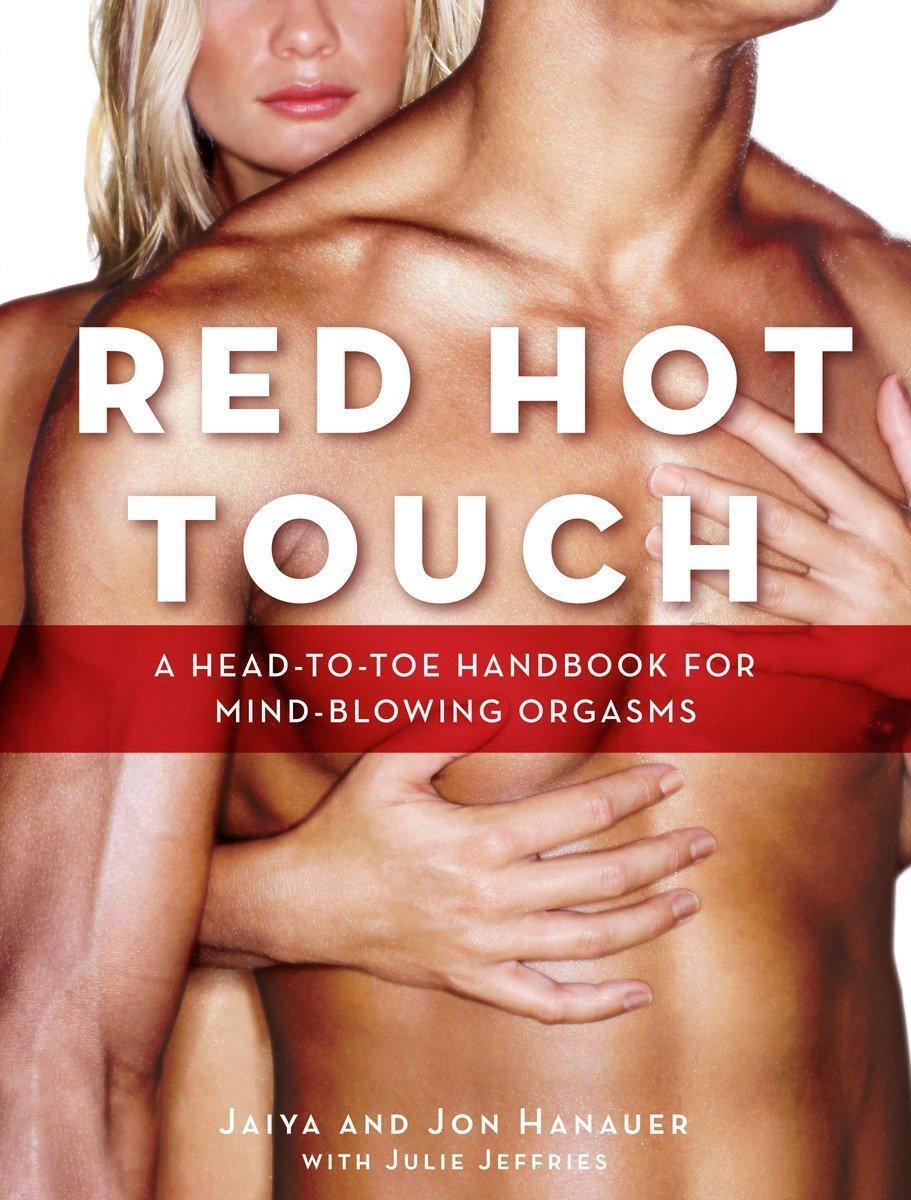 Cover: 9780767928212 | Red Hot Touch: A Head-To-Toe Handbook for Mind-Blowing Orgasms | Buch