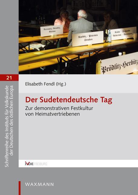 Cover: 9783830940814 | Der Sudetendeutsche Tag | Elisabeth Fendl | Taschenbuch | Deutsch